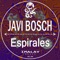 Espirales - Javi Bosch lyrics