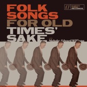 Folk Songs for Old Times' Sake