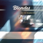 Blondes - Coming of Age