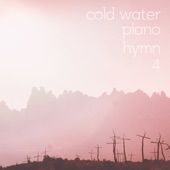 Cold Water Piano Hymn 4 artwork