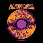 Monophonics - Thinking Black