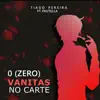 0 (Zero) (Vanitas no Carte) [feat. FRUTELLA] - Single album lyrics, reviews, download