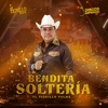 Bendita Solteria - Single