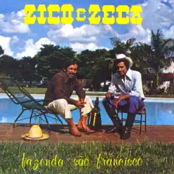 Fazenda São Francisco - Zico e Zeca