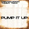 Pump It Up - Single album lyrics, reviews, download