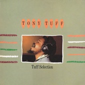 Tony Tuff - A Friend in Need