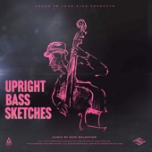 Upright Bass Sketches artwork