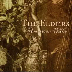 American Wake by The Elders album reviews, ratings, credits