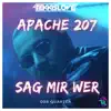 DerQuarZeR (Sag Mir Wer) - Single album lyrics, reviews, download