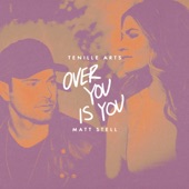 Over You is You (feat. Matt Stell) artwork