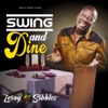 Swing and Dine - Single