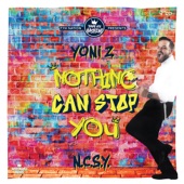 Nothing Can Stop You (N.C.S.Y.) artwork