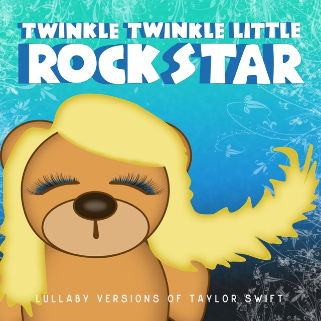 Twinkle Twinkle Little Rock Star Lullaby Versions of Taylor Swift Album Cover
