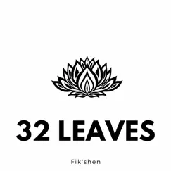 Fik'shen - EP by 32 Leaves album reviews, ratings, credits