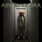 Abrakadabra (feat. XANAKIN SKYWOK) artwork