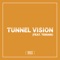 Tunnel Vision (feat. Temani) - Cameron London lyrics