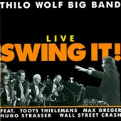 Live Swing It! (feat. Toots Thielemans, Max Greger, Hugo Strasser & Wall Street Crash) artwork