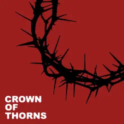 Crown of Thorns - EP - Crown Of Thorns Crown of Thorns - EP - Crown Of Thorns