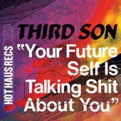 Your Future Self Is Talking Shit About You artwork