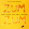 bajar descargar mp3 Zum Zum - Daddy Yankee, RKM & Ken-Y & Arcángel