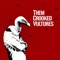Spinning In Daffodils - Them Crooked Vultures lyrics