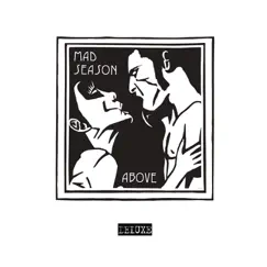 Above (Deluxe Edition) by Mad Season album reviews, ratings, credits