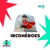 IRCOHÉROES - Single