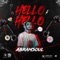 Hello Hello - Abramsoul lyrics