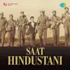 Aandhi Aaye Ki Toofan (From "Saat Hindustani") - Single album lyrics, reviews, download