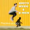 Stream & download Precious privacy (feat. B-MEN) [facebook mix] - Single