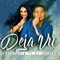 Deja Vu (feat. El Jeffrey) - Estefania lyrics