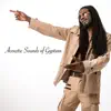 Acoustic Sounds of Gyptian - EP album lyrics, reviews, download
