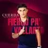 Fierro Pa' Vallarta album lyrics, reviews, download