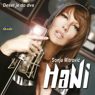 descargar álbum Sonja Mitrović Hani - Deset Je Do Dva