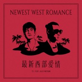 Newest West Romance (feat. Nathan Hartono) artwork