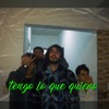 Tengo Lo Que Quiero - Single