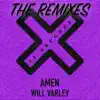 Amen (The Remixes) - Single album lyrics, reviews, download