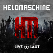 Live+Laut (Live) - Heldmaschine