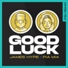 Good Luck (PS1 Remix) - Single