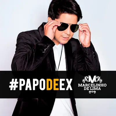 Papo de Ex - Single - Marcelinho de Lima