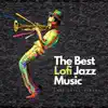The Best Lofi Jazz Music album lyrics, reviews, download