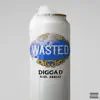 Stream & download Wasted