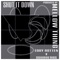 Shut It Down (feat. Eddy Rotten & Suubherbs) - Mellow Thing lyrics