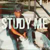 Study Me - Single album lyrics, reviews, download