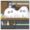 Just Friends - Single