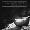 Balance with Tibetan Bowls and Beats album lyrics, reviews, download