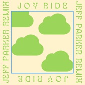 Joy Ride (Jeff Parker Remix) [feat. Jeff Parker] artwork