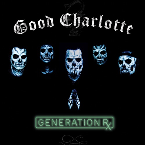 Good Charlotte – Generation Rx [iTunes Plus AAC M4A]
