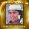 Mi Amigo El Camino album lyrics, reviews, download