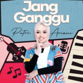 Jang Ganggu (Putri Ariani Version) artwork